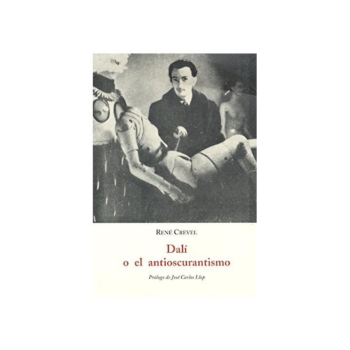 Dalí O El Antioscurantismo